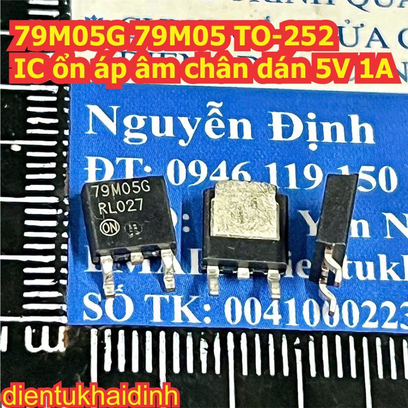 10 con 79M05G 79M05 TO-252 IC ổn áp âm chân dán 5V 1A kde0063
