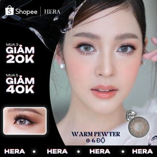 Kính Áp Tròng Hera Xám Nâu Ấm 0 - 6 Độ WARM PEWTER Nhập Khẩu Hàn Quốc Lens Cận 1 Ngày
