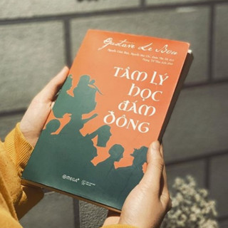 Sách Tâm Lý Học Đám Đông (The Crowd: A Study of the Popular Mind) - Omega Plus