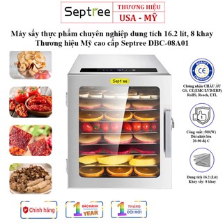 Máy Sấy Thực Phẩm 8 Khay INOX Thương hiệu Mỹ SEPTREE DBC-08A01, 16.2 Lít, 500W, (Sấy Khô - Sấy Dẻo)