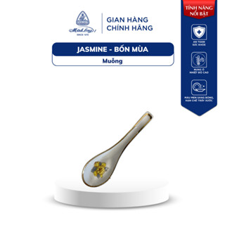   GIÁ ƯU ĐÃI  Muỗng sứ Cao Cấp Minh Long - Jasmine - Bốn Mùa 
