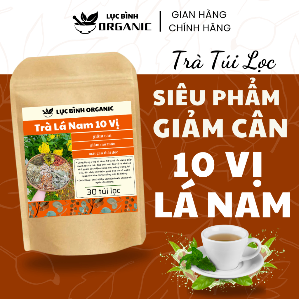 Trà giảm cân 10 vị lá nam, giảm cân hiệu quả, xẹp bụng, giảm mỡ bụng, thải độc ruột mát gan, thải độc gan - ORGANIC
