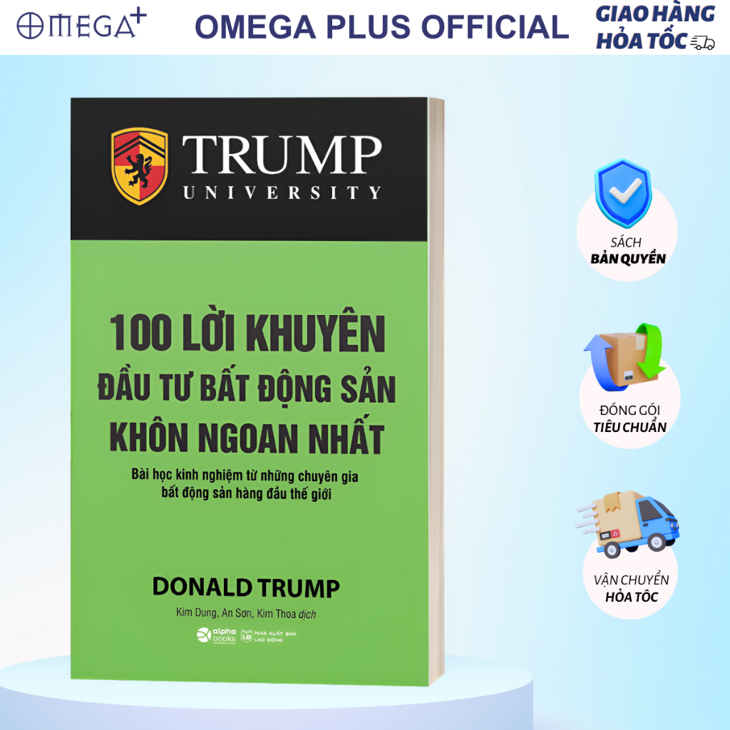 Sách 100 Lời Khuyên Đầu Tư Bất Động Sản Khôn Ngoan Nhất - Donald Trump - Trump University (AB)