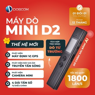 Doscom D2 - Thiết Bị Dò Tìm Phát Hiện Camera, Máy Ghi Âm, Máy Định Vị GPS... Độ Nhạy Cao