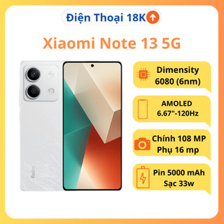  Điện thoại Xiaomi Redmi note 13 5G Dimensity 6080 sạc nhanh 33W BH 3 tháng 