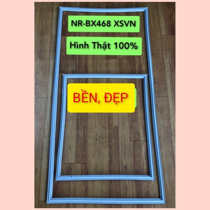 Ron Gioăng Tủ Lạnh PANASONIC NR-BX468 XSVN Loại Cài