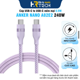Cáp sạc Anker Nano USB C to C PD 240W A82E2 Nylon Fast Charging Type C Chiều Dài 0.9m