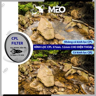 Kính Lọc Phân Cực CPL 37mm, 52mm Filter Dành Cho Mọi Lens Ống Kính Điện Thoại - 909