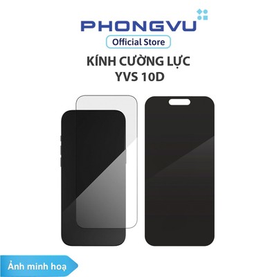Kính cường lực YVS 10D - Không bảo hành