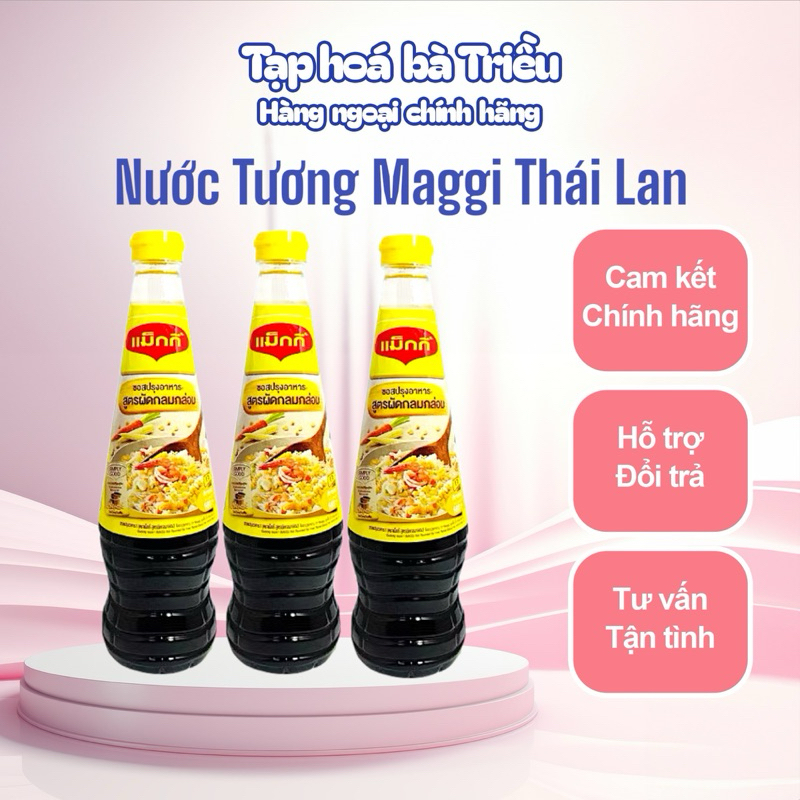 XÌ DẦU MAGGI THÁI LAN - Nước tương MAGGI THÁI LAN - Gia vị Thái Lan