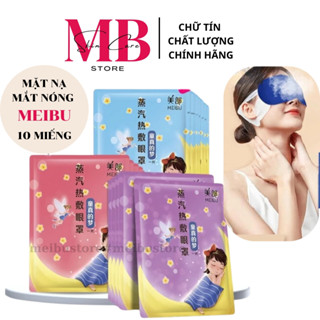   Combo 10 Miếng  Mặt Nạ Mắt Nóng Meibu Chườm Nóng Mắt Xông Hơi Nước Giúp Thư Giãn Giảm Mỏi Mắt Căng Thẳng Ngủ Ngon 