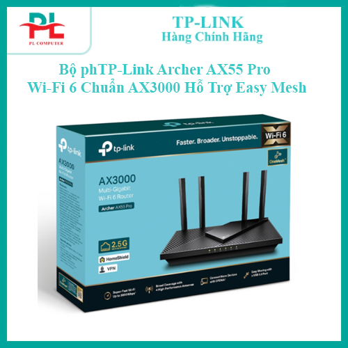 TP-Link Archer AX55 Pro | Router Wi-Fi 6 Chuẩn AX3000 Hỗ Trợ Easy Mesh - Hàng Chính Hãng
