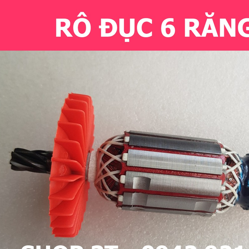 Rô máy đục 6 răng DC 26/6 - Rotor máy đục 2 chức năng