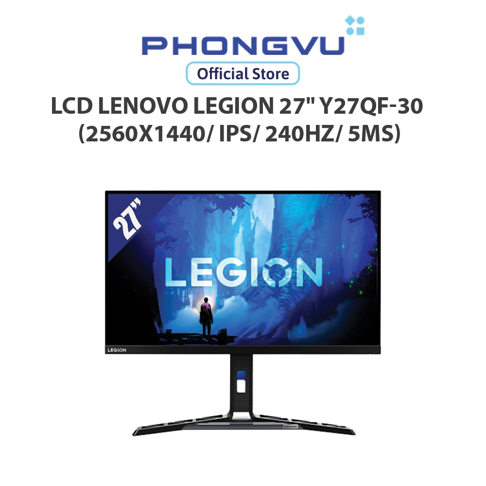 Màn hình LCD Lenovo Legion 27" Y27qf-30 (2560x1440/ IPS/ 240Hz/ 5ms) (67A7GAC3VN) - Bảo hành 36 thán
