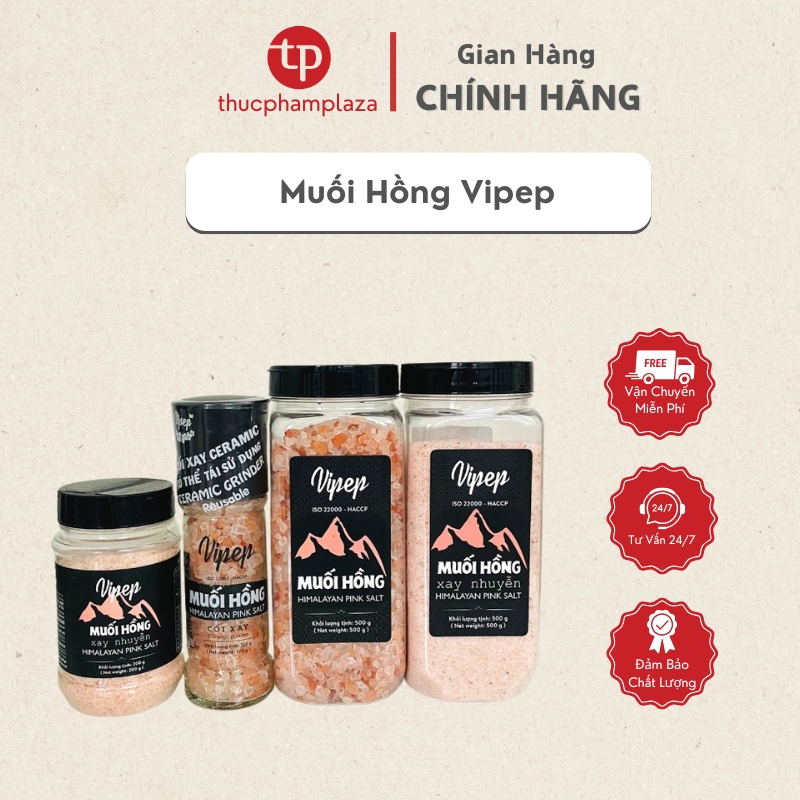 Muối hồng Himalaya Vipep nguyên hạt và xay nhuyên