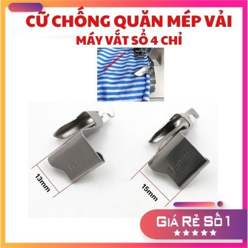 Cữ chống Quăn Mép Vải sử dụng cho máy vắt sổ 4 chỉ