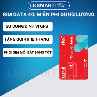 Sim 4G dành cho các loại định vị, sim sẵn 4G 12 tháng