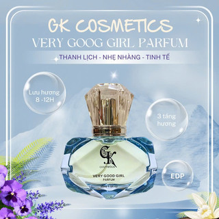 Nước hoa nữ GK Very goog girl parfum hương thơm thanh lịch, nhẹ nhàng , tinh tế
