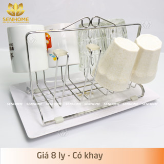 Giá Úp 8 Ly Cốc, Khay Úp Cốc Inox 304 Cao Cấp SENHOME SH-GL31, Kệ Úp Ly Có Khay Hứng Nước