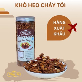 Thịt Heo Khô Cháy Tỏi, Hàng Xuất Khẩu, Chuẩn Vị Truyền Thống, Thích Hợp Biếu Tặng - Nhà Ta Food