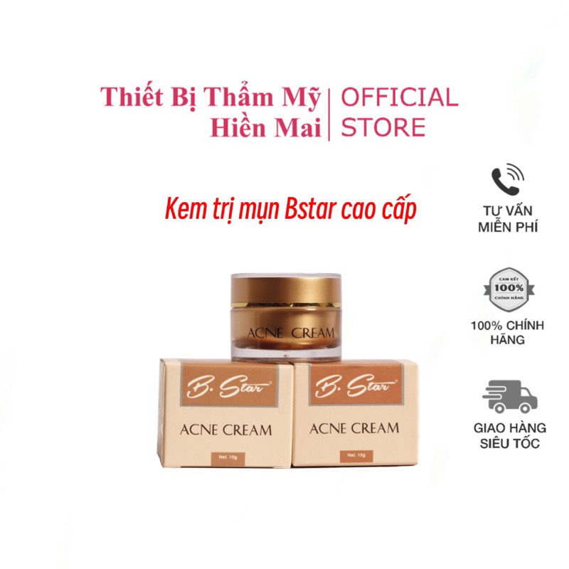 [ Chính Hãng ] Kem Mụn B.Star Cam Kết Chất Lượng Hiệu Quả Với Các Loại Mụn (Mẫu Mới Nhất)