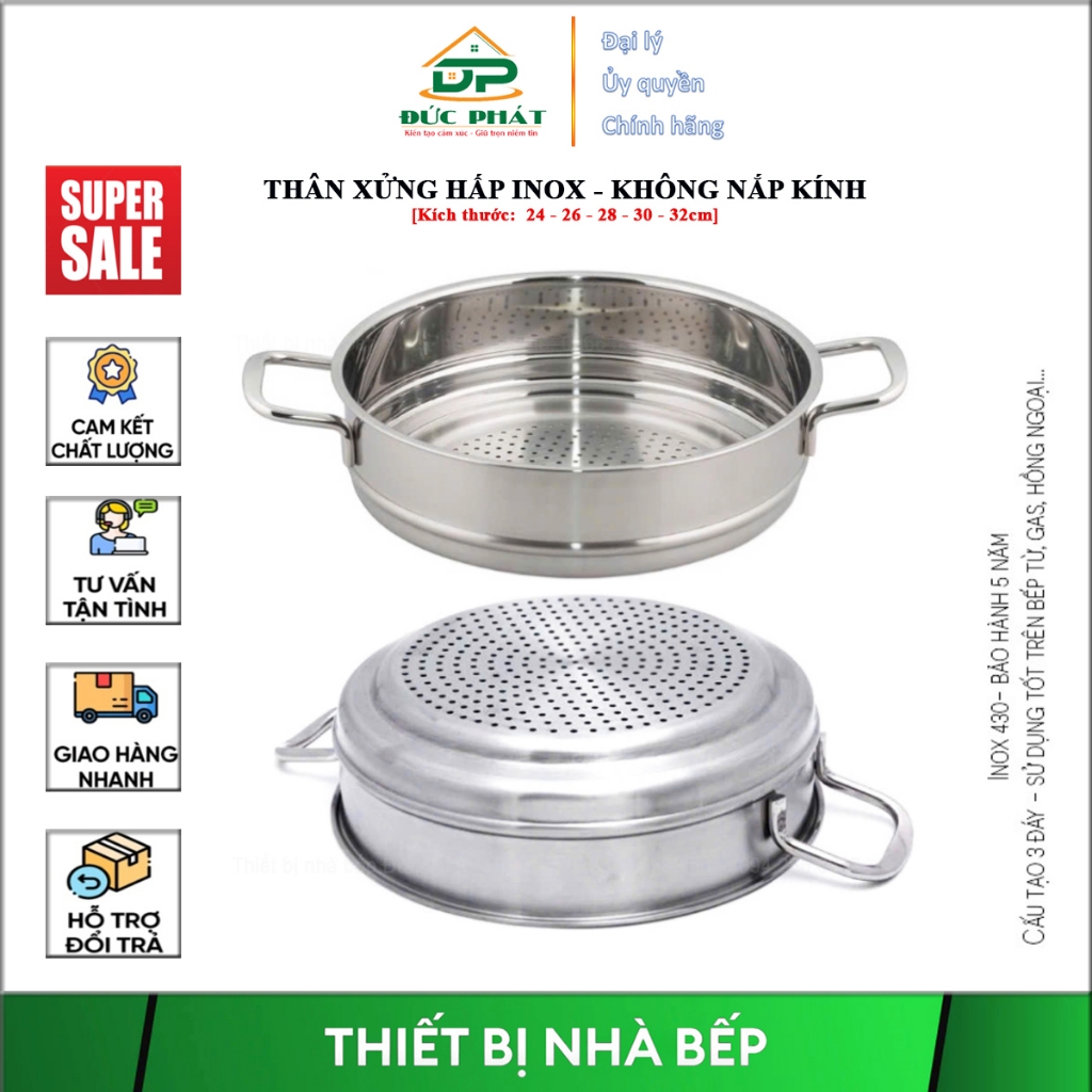 Xửng hấp Fivestar không nắp, thân xửng hấp inox 430 dày dặn, bóng đẹp, có độ bền cao, Bảo hành 5 năm