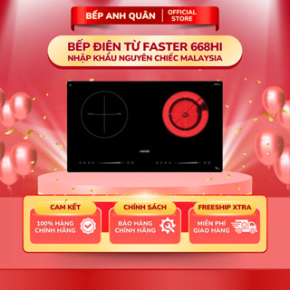 Bếp điện từ FASTER 668HI NEW | Bếp 1 từ 1 hồng ngoại | Nhập khẩu nguyên chiếc Malaysia | Bảo hành 3 năm trên toàn quốc