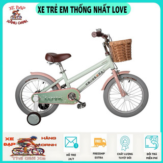  Xe đạp trẻ em Thống Nhất Love 12inch và 16inch Chính hãng mới 100% 