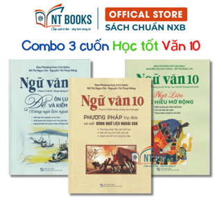 Combo 3 cuốn Sách - Ngữ Văn 10 - Đề ôn luyện và kiểm tra + Phương pháp đọc hiểu và viết + Ngữ liệu đọc hiểu mở rộng - QL