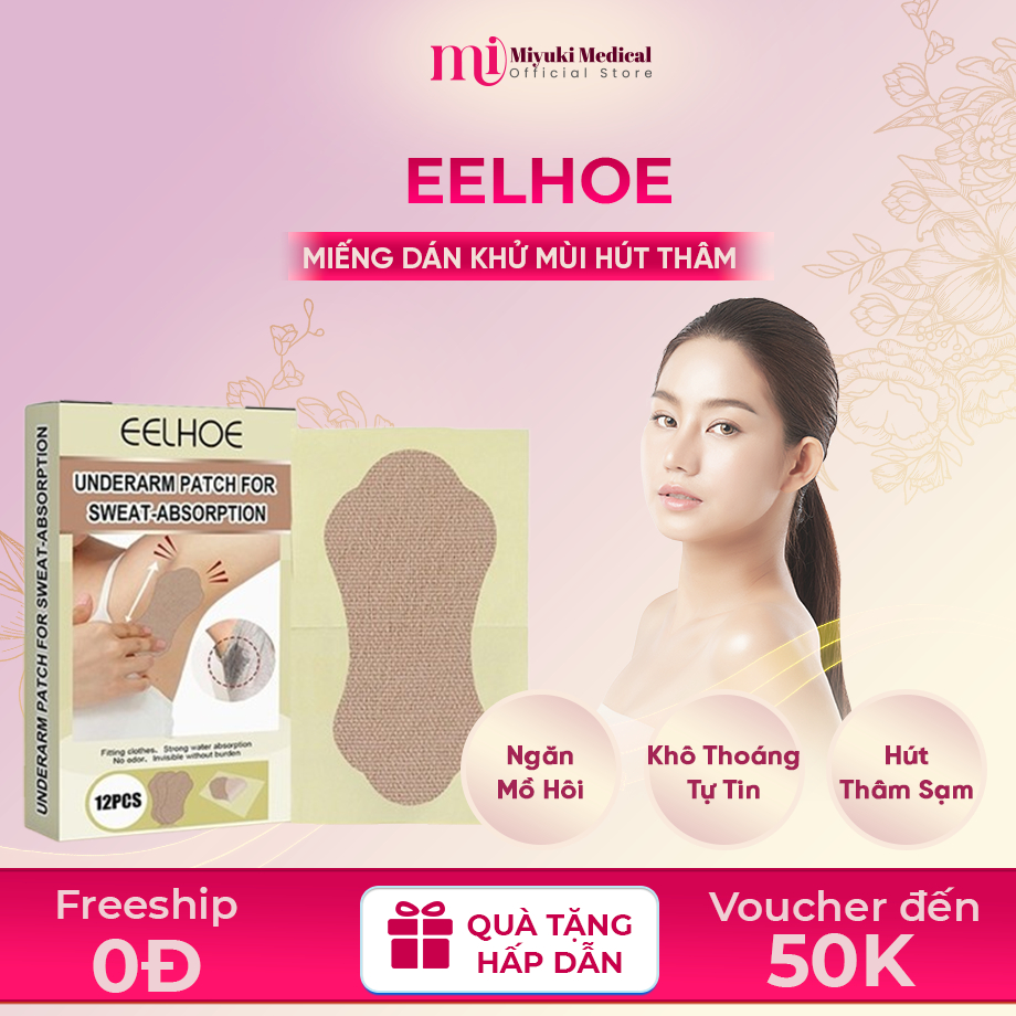 Miếng Dán Khử Mùi Hôi Nách EELHOE - Miếng Dán EELHOE Thấm Hút Mùi Hôi, Hút Thâm, Dưỡng Trắng Nách Cả Ngày