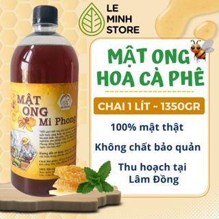 Mật ong hoa cà phê Mi Phong nguyên chất 1 lít, mật ong tuyển chọn Lâm Đồng 1350gr chuyên pha chế, nấu ăn - Le Minh Store