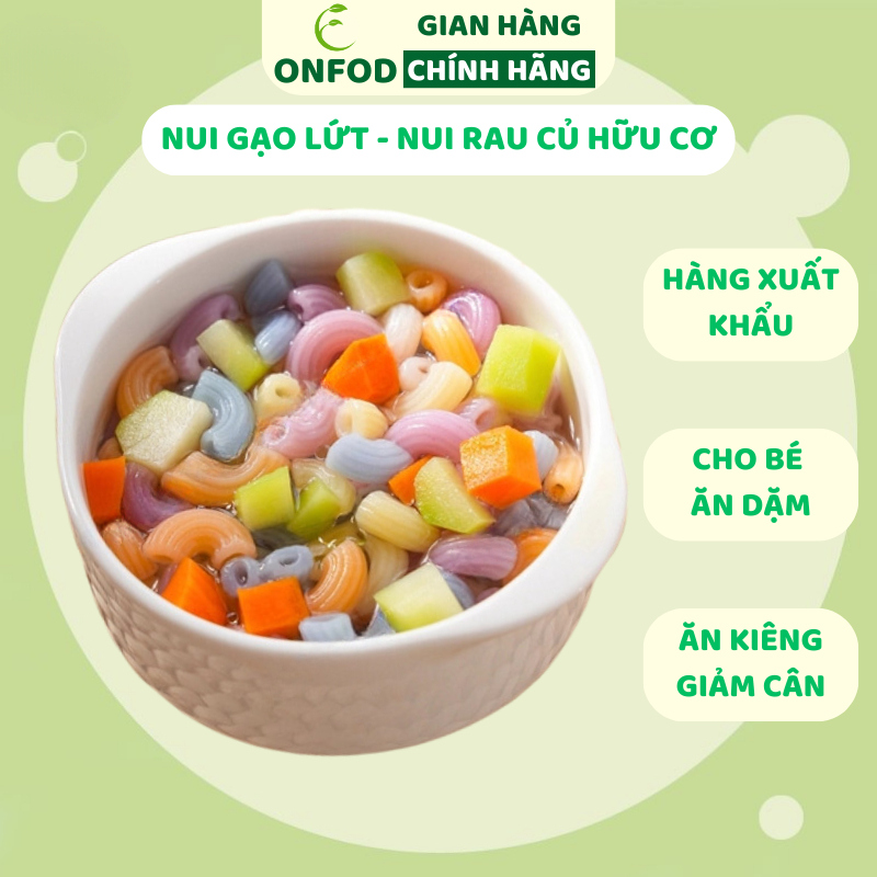 Nui gạo lứt rau củ healthy ONFOD giảm cân ăn dặm thực dưỡng eat clean cho người tiểu đường, gym, mẹ bầu, yoga 500g