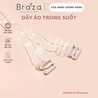 Dây Áo Ngực Trong Suốt Vô Hình Tiện Lợi Siêu Dai Siêu Bền Cao Cấp Braza - 032