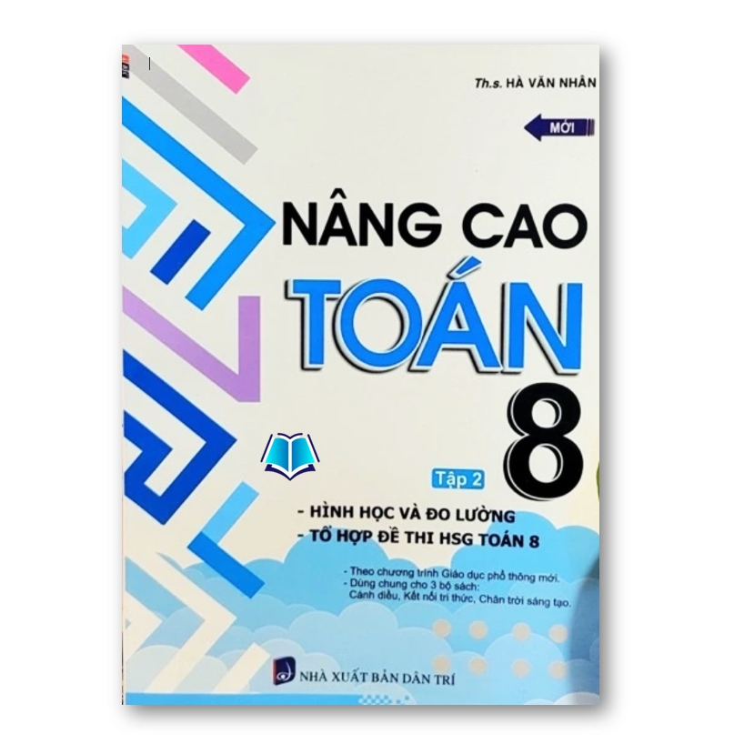 Sách - Nâng cao toán 8 - tập 2 hình học và đo lường, tổ hợp đề thi hsg toán 8