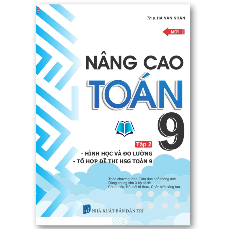 Sách - Nâng cao toán 9 - tập 2 hình học và đo lường, tổ hợp đề thi hsg toán 9