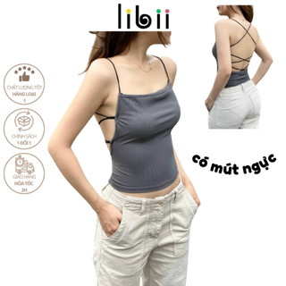 Áo 2 dây có mút ngực LIBII lưng đan dây áo kiểu hở lưng dạng yếm ôm body tôn dáng mặc đi biển 2D6