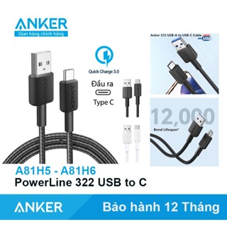 Dây sạc nhanh ANKER 322 USB-A to USB-C 2.0 sạc nhanh Samsung 15W - A81H5 A81H6 Bọc dù siêu bền