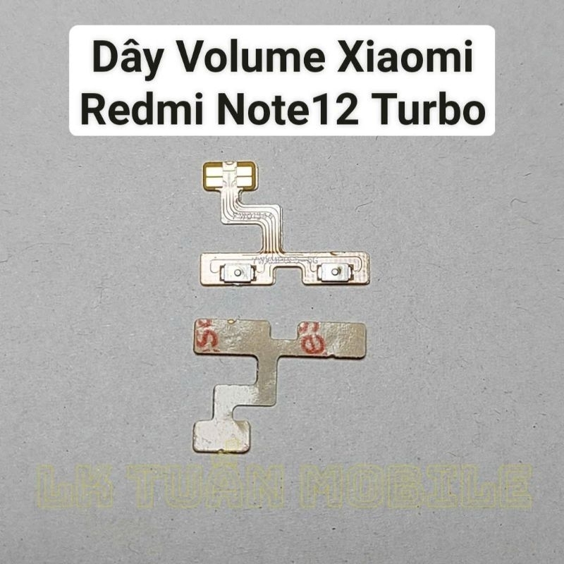 Dây volume ch0 Redmi Note 12 Turbo/ Redmi note12 turbo