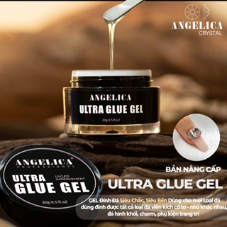 Ultra Gel Đính Đá Siêu Chắc Siêu Bền ANGELICA Chất Đậm Đặc 20g Dùng Cho Mọi Loại Đá Đính Đá Siêu Chắc ANG-UTGLG