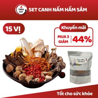 Set Canh Nấm Hầm Sâm Thích Cay 15 Vị Set Canh Thảo Dược Bồi Bổ Cơ Thể Nấu Lẩu Gà Lẩu Bồ Câu