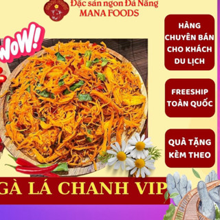 Khô gà lá chanh, gà khô lá chanh, khô gà, gà khô nhà làm ăn vặt đặc sản khô Đà Nẵng MANA FOODS