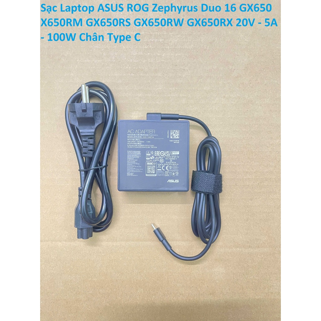⚡️ Sạc ASUS Duo 16 GX650 X650RM GX650RS GX650RW GX650RX 20V - 5A - 100W Chân Type C