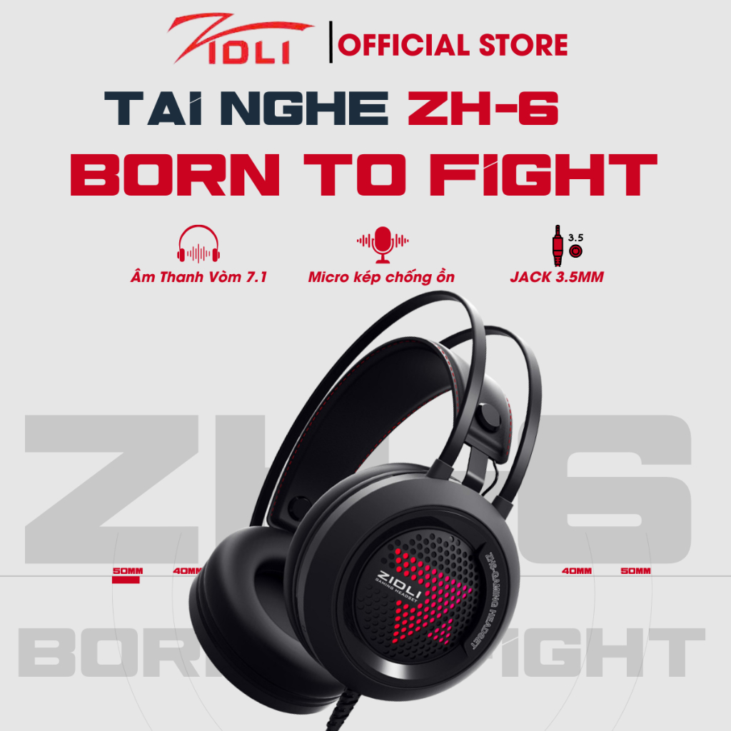   HÀNG CHÍNH HÃNG  Tai nghe chơi game ZIDLI ZH6-3.5mm Pro B Tray NoBox - Born to Fight - BEST SELLER  - TAI NGHE QUỐC DÂN 