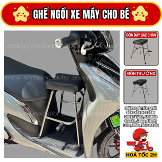 Ghế Đôn Ngồi Xe Máy Cho Bé Trên 2 Tuổi - Dành Cho Xe Vision, SH Mode,Grande,Janus,Liberty,Latte,Attila,Vinfast Felizs