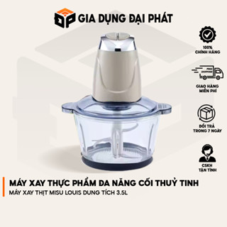 Máy Xay Thực Phẩm Đa Năng Cối Thuỷ Tinh, Máy Xay Thịt Misu Louis Dung Tích 3.5L