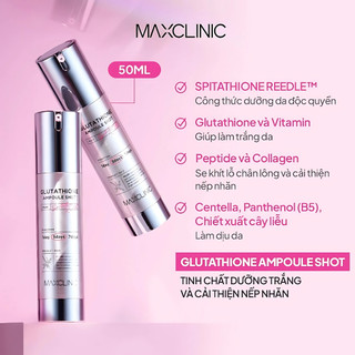 [𝐀𝐔𝐓𝐇𝐄𝐍𝐓𝐈𝐂-Loutu][MÃ 90K] Tinh Chất Dưỡng Trắng Cải Thiện Nếp Nhăn Maxclinic Glutathione Ampoule Shot Daily Serum