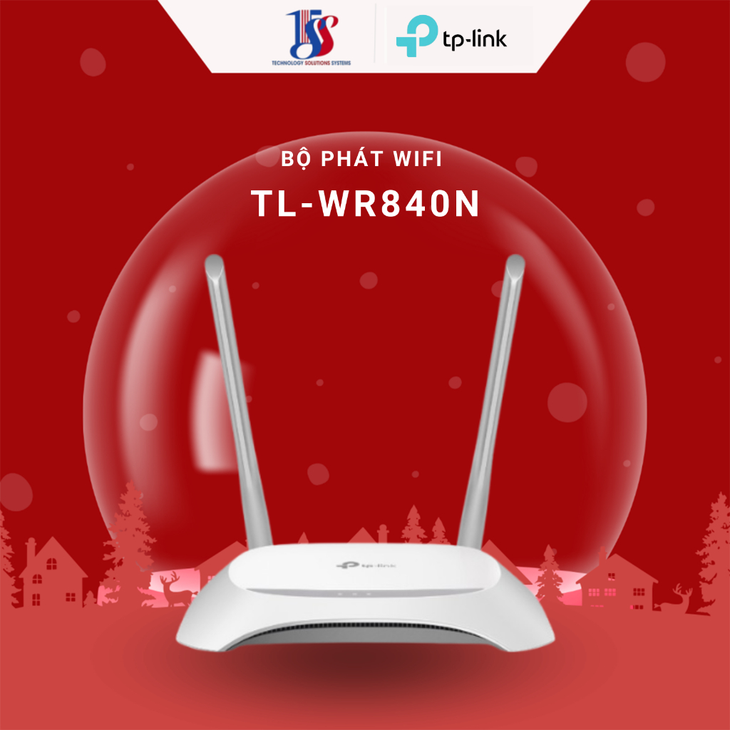 Bộ phát wifi chính hãng, phát wifi TP-LINK WR820N,WR840N,WR841N 300Mbps, WR940N 450Mbps – Hàng chính hãng bảo hành 24T