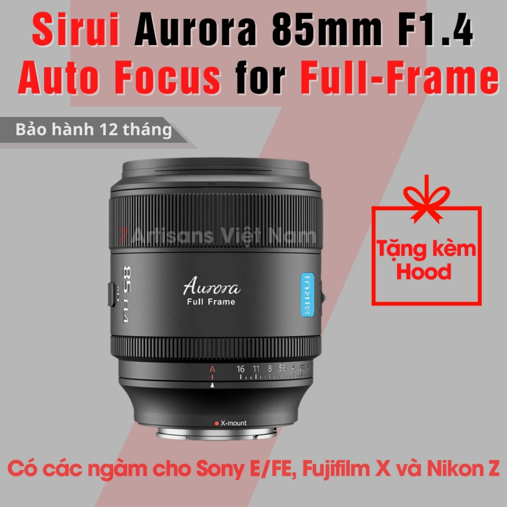 Ống kính Sirui Aurora 85mm F1.4 AF chuyên để chụp chân dung xóa phông dành cho Full-Frame Sony E/FE,