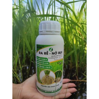 RA RỄ NỞ BỤI  (chai 500ml) - RA RỄ KHỎE, NỞ BỤI NHANH, CẢI TẠO ĐẤT
