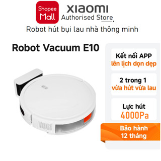 Robot hút bụi lau nhà Xiaomi Robot Vacuum E10 EU Lực hút 4000Pa Bản quốc tế - Hàng chính hãng
